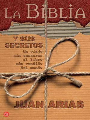 cover image of La Biblia y sus secretos